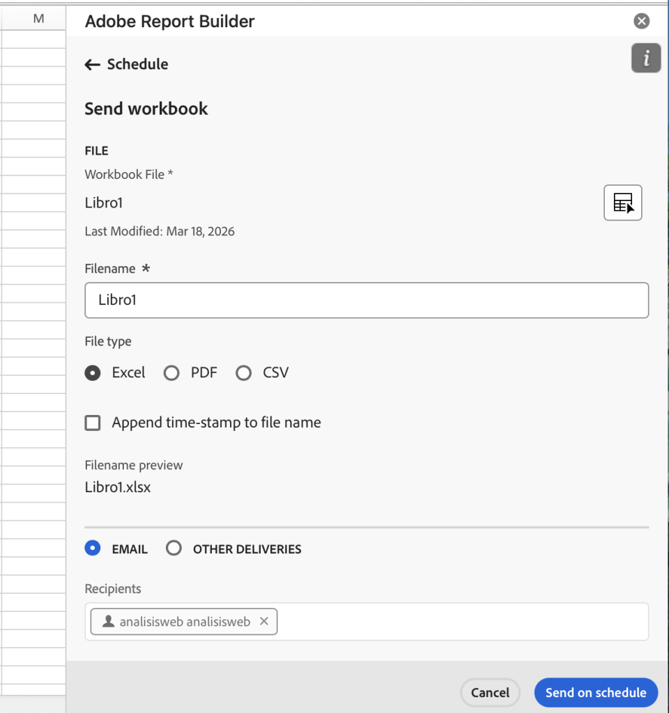 Manual de Report Builder: primeros pasos para hacer informes de Adobe Analytics en Excel 8 Programando informes de Report builder - Adobe Analytics